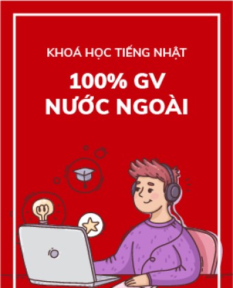 100% giáo viên bản xứ